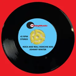 Rock and Roll Hoochie Koo (Live Remix)