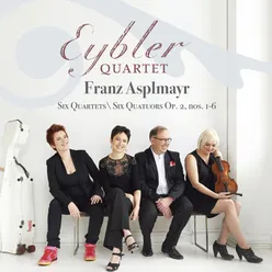 Franz Asplmayr: Six Quartets, Op. 2 Nos. 1-6