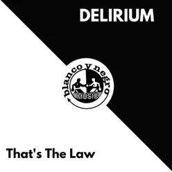 That's The Law-Delirions Dub