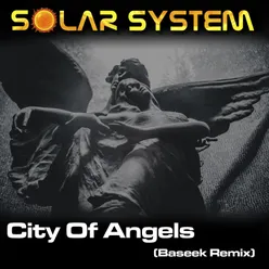 City of Angels-Baseek Remix