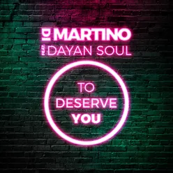 To Deserve You
