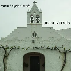 Àncora / Arrels