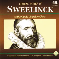 Choral Works of Sweelinck