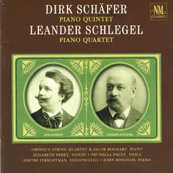 Dirk Schäfer: Piano Quintet - Leander Schlegel: Piano Quartet