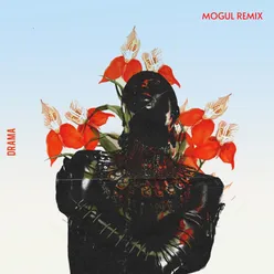 Drama-Mogul Remix