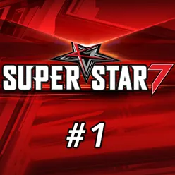 Superstar K7 #1