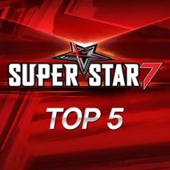 Superstar K7 TOP5