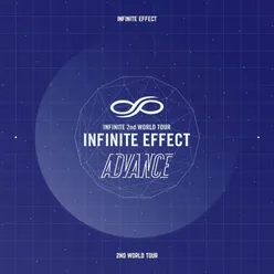 Up to You-INFINITE EFFECT ADVANCE LIVE Version