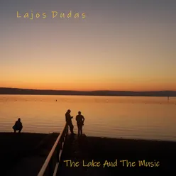 The Lake and the Music