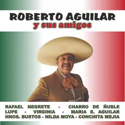 A Don Antonio Aguilar