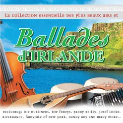 La Collection Essentielle des Plus Beaux Airs et Ballades d'Irlande