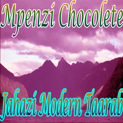 Mpenzi Chocolete - Mzee Yusufu