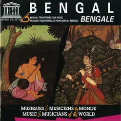 Bengal: Bengali Traditional Folk Music