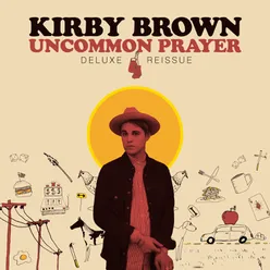Uncommon Prayer (Deluxe Edition)-Deluxe Edition