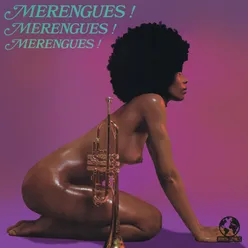 Merengues! Merengues! Merengues! (Digitally Remastered)