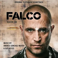 Falco (Season One) [Original Television Soundtrack]