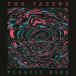 Plastic Kids