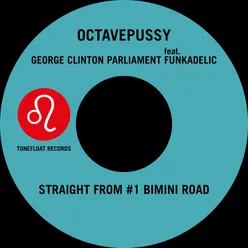 Straight from #1 Bimini Road (Dancin' Down)-Single Edit
