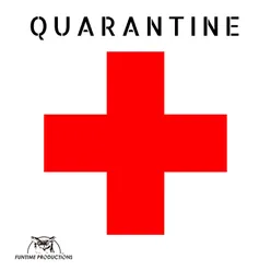 Quarantine