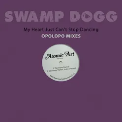 My Heart Just Can't Stop Dancing-Opolopo Remix