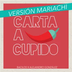 Carta a Cupido-Mariachi