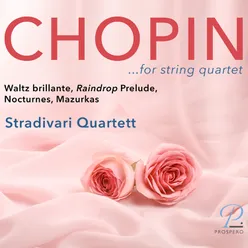 Préludes, Op. 28: No. 15 in D-flat major (Arranged for string quartet by Dave Scherler)