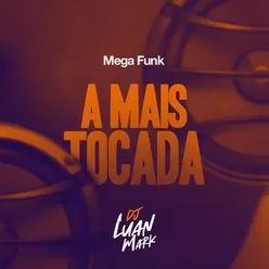 Mega Funk - As Mais Tocadas 2020