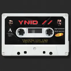 YNID // Unfinished Business, Vol. II