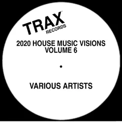 2020 House Music Visions Volume 6