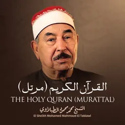 The Holy Quran (Murattal)