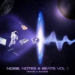 Noise Notes & Beats, Vol. 1