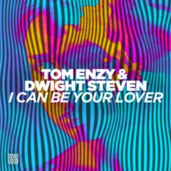 I Can Be Your Lover Extended Mix