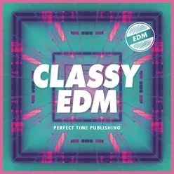 Classy EDM