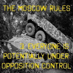 3. Everyone is Potentially Under Opposition Control