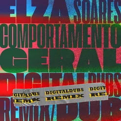 Comportamento Geral Digitaldubs Remix