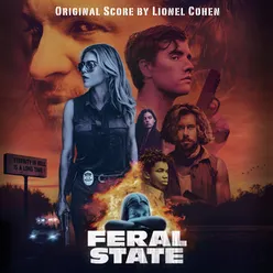 Feral State (Original Score)