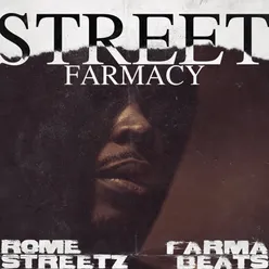 Street Farmacy (Life & Times)