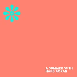 A SUMMER WITH HANS GÖRAN EP