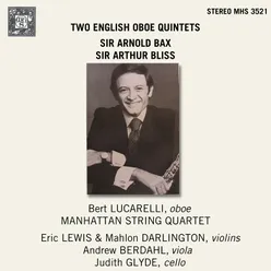 Bax and Bliss: Quintets for Oboe and String Quartet