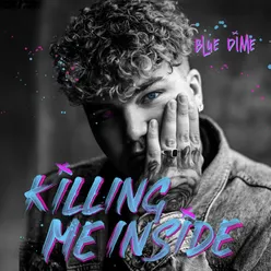 Killing Me Inside