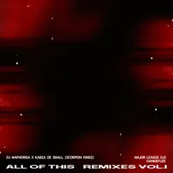All of This Remixes Vol. 1
