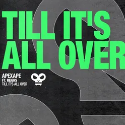 Till It's All Over Extended Mix