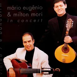 Mário Eugenio & Milton Mori In Concert - Volume I