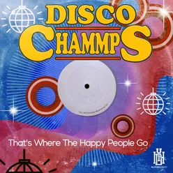 That's Where the Happy People Go Extended Mix