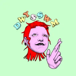 DWYSSWM