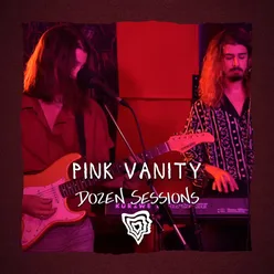 Dozen Session - Pink Vanity