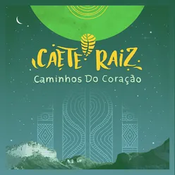 Caminhos do Coração