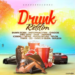 Drunk Riddim