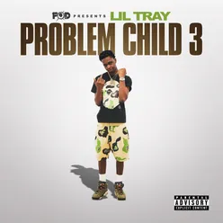 FOD Presents: Problem Child 3