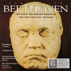 Beethoven: Symphony No. 3 in E-flat Major, Op. 55 "Eroica", Coriolan Overture